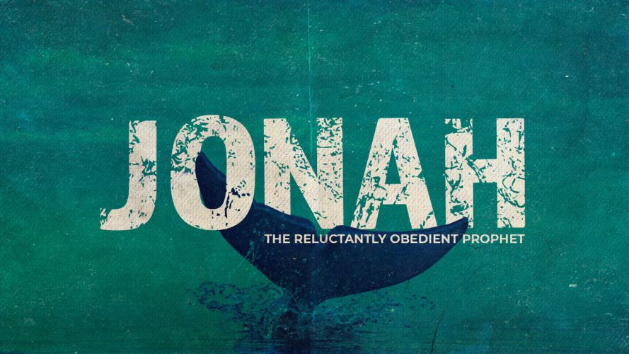 Jonah: The Reluctantly Obedient Prophet