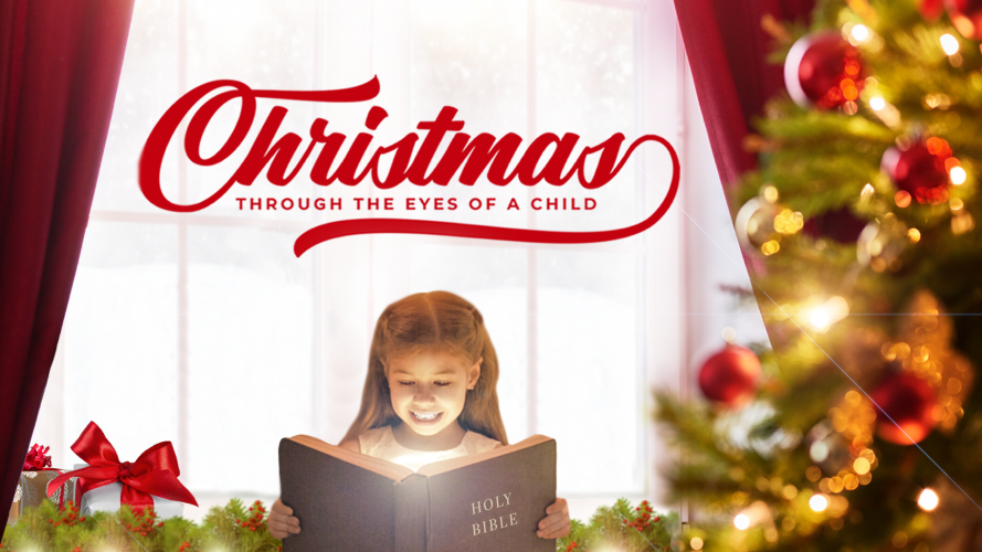 Christmas Through the Eyes of a Child