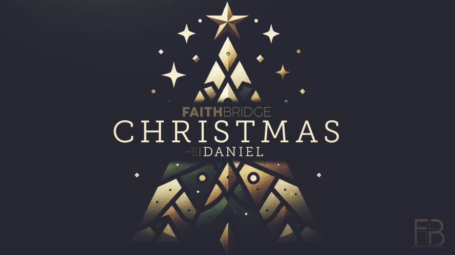 The Book of Daniel | Part 14 | 12/15/24